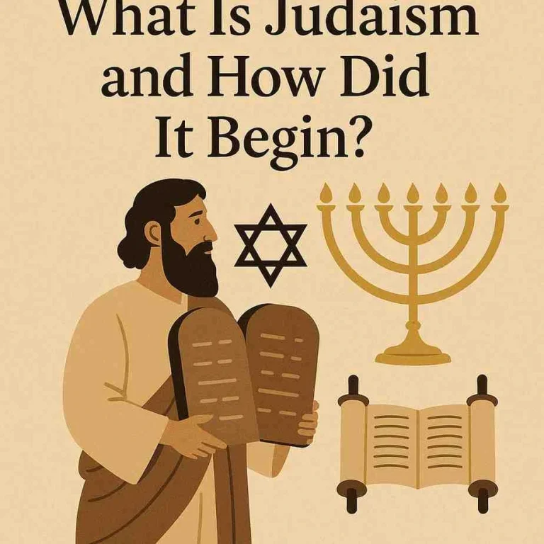 What Is Judaism and How Did It Begin?